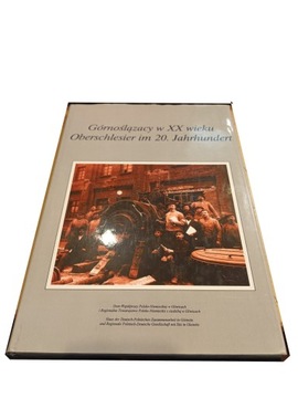 Górnoślązacy w XX wieku Bernard Szczech Bieniasz