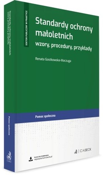 Standardy ochrony małoletnich - wzory, procedury, przykłady + wzory 2024