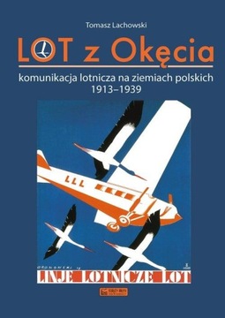 LOT Z OKĘCIA KOMUNIKACJA LOTNICZA NA ZIEMIACH...