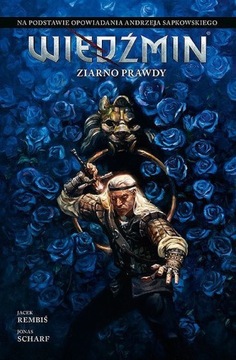 Wiedźmin - Ziarno Prawdy
