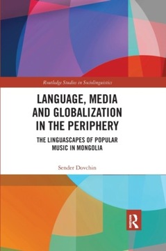 Language, Media and Globalization in the