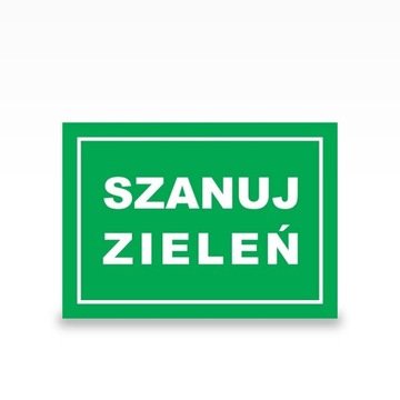SZANUJ ZIELEŃ - 5mm PCV, nadruk UV, format A5