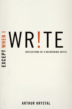 Except When I Write - Krystal, Arthur EBOOK
