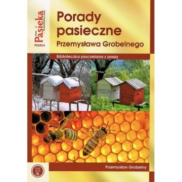 Książka - Porady pasieczne - Przemysław Grobelny