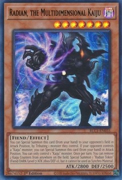 Yu-Gi-Oh! TCG: Radian, the Multidimensional Kaiju (BLC1)