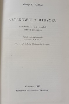 Aztekowie z Meksyku George Vaillant