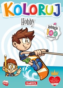 Kolekcja 100 - KOLORUJ - HOBBY kolorowanka