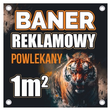 BANER REKLAMOWY 1m2 oczka co 50cm baner powlekany