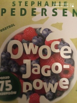 Owoce jagodowe Stephanie Pedersen