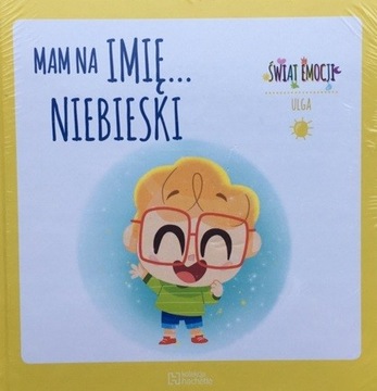 Mam na imię... Niebieski Świat Emocji ulga