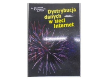 Dystrybucja danych w sieci Internet - Chodorek
