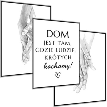 3 x PLAKAT 30X40 DŁONIE MIŁOŚĆ RODZINA DOM CYTAT DZIEŃ KOBIET