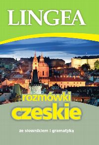 ROZMÓWKI CZESKIE WYD. 4 OPRACOWANIE ZBIOROWE