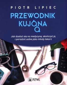 PRZEWODNIK KUJONA, LIPIEC PIOTR