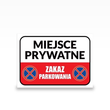 ZAKAZ PARKOWANIA 5mm PCV, nadruk UV, format A4