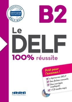 LE DELF 100% REUSSITE B2 + CD
