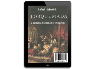 Торквемада - из истории инквизиции в Испании
