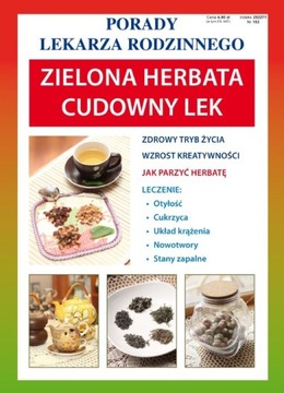 Zielona herbata. Cudowny lek.