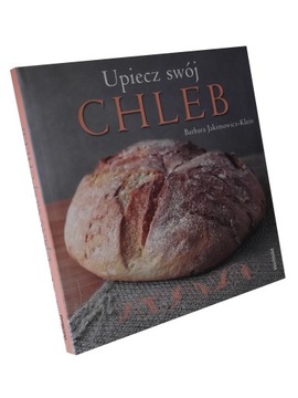 UPIECZ SWÓJ CHLEB - JAKIMOWICZ-KLEIN BDB