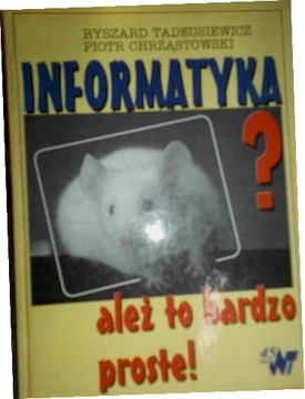 Informatyka ? ależ to - Tadeusiewicz