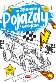 Pojazdy Kolorowanka z naklejkami zabawa dla dzieci