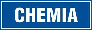 Chemia znak tabliczka 10x30 płyta PCV