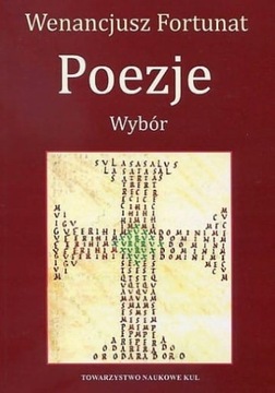 POEZJE WYBÓR WENANCJUSZ FORTUNAT