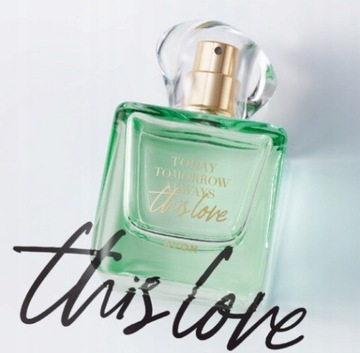 Woda perfumowana Avon 50 ml TODAY THIS LOVE