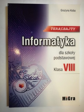 Informatyka SP 8 Teraz bajty