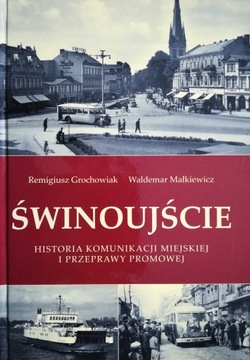 Świnoujście. Historia komunikacji miejskiej i przeprawy promowej