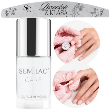 SEMILAC CUTICLE REMOVER płyn do usuwania skórek zmiękczający skórki +PILNIK