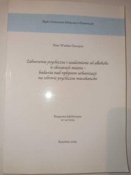 ZABURZENIA PSYCHICZNE I UZALEŻNIENIE OD ALKOHOLU W OBSZARACH MIASTA - BADAN