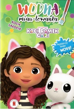 Koci domek Gabi. Kocie łakocie. Wodna miau-lowanka