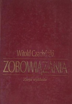Zobowiązania - Witold Czachórski