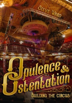 Opulence and Ostentation: building the circus Thom Wall ENGLISH BOOK