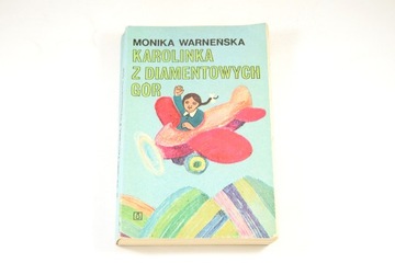 Karolinka z Diamentowych Gór (Monika Warneńska, 1974)