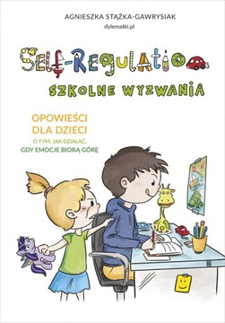 Self-regulation. Szkolne wyzwania ZNAK