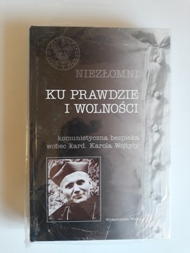 Niezłomni ku prawdzie i wolności Filip Musiał