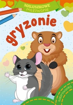 Maluszkowe malowanie GRYZONIE Kolorowanka
