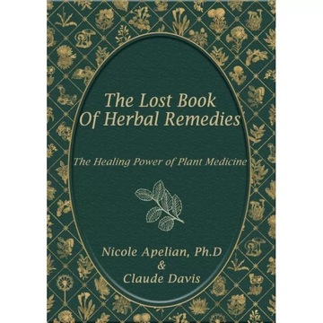 The Lost Book of Herbal Remedies