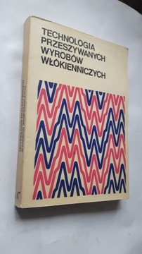 TECHNOLOGIA PRZESZYWANYCH WYROBOW WLOKIENNICZYCH
