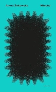 MIĘCHO, ANETA ŻUKOWSKA