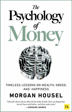 Psychology of Money - Housel, Morgan