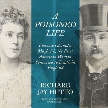 Poisoned Life - Hutto, Richard Jay AUDIOBOOK