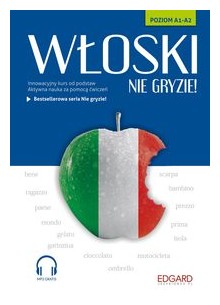 Włoski nie gryzie! Poziom A1-A2