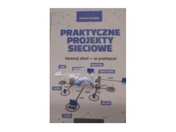 Praktyczne projekty sieciowe - Paweł Zaręba