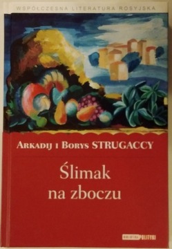 Ślimak na zboczu Arkadij i Borys Strugaccy