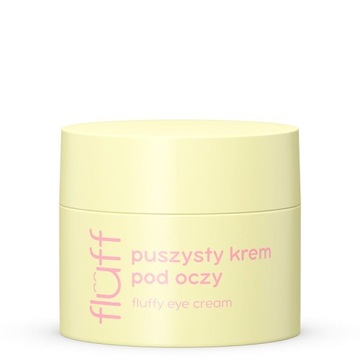 FLUFF Superfood Fluffy puszysty krem pod oczy 15ml
