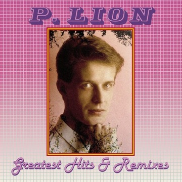 P. Lion - Greatest Hits & Remixes LP 12' Italo