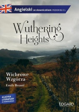 Wuthering Heights - Wichrowe Wzgórza